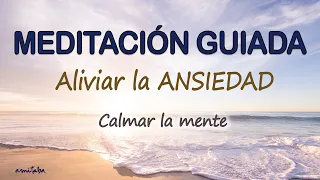 🐌Meditación GUIADA para ALIVIAR la ANSIEDAD CALMAR LA MENTE y ELIMINAR el ESTRES ACUMULADO| AMITABA♡