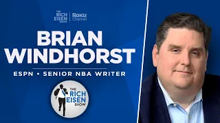 ESPN NBA Insider Brian Windhorst Talks Bucks’ Shakeup, Lakers & More w/ Rich Eisen | Full Interview