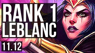 LEBLANC vs ZED (MID) | Rank 1 LeBlanc, Godlike | TR Challenger | v11.12