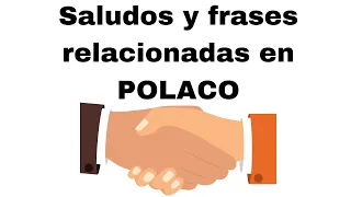 👌Saludos Y Frases Muy Comunes Y Útiles En Polaco