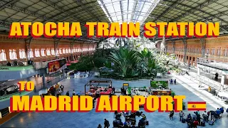 Madrid Atocha Station To Madrid Airport: Bus And Train Options Explained