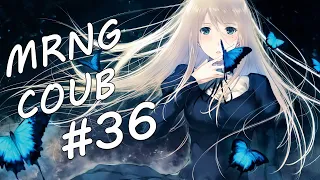 Morning COUB #36 COUB 2020 / gifs with sound / anime / amv / mycoubs