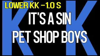 KaraoKe • It's a Sin • Pet Shop Boys • LOWer KKey • Original TraKK Reduced Vocal