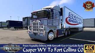 ATS - Frozen Veggies Delivery - Casper To Fort Collins - Kenworth K200 & RTA MaxiCube Reefer #ats