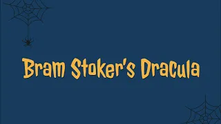 Bram Stoker's Dracula - Themes & Characters