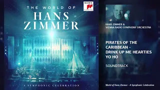 Hans Zimmer & Vienna Radio Symphony Orchestra - Pirates of The Caribbean: Drink Up Me Hearties Yo Ho