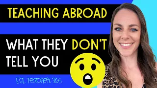 10 Things They DON'T Tell You About Teaching Abroad // What to Know Before Teaching Abroad