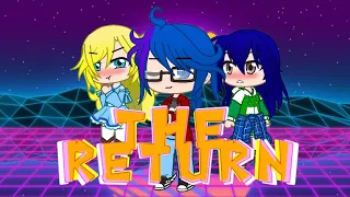 || The Return || "I'm back" Episode 1