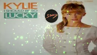 Kylie Minogue  -  I Should be so Lucky (Remix)