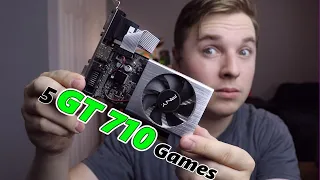 What games can you play on a GT 710?