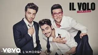 Il Volo - Tornera l'amore (Cover Audio)