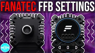 Fanatec CSL DD & GT DD Pro Ideal Force Feedback Settings