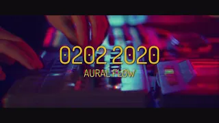 Aural Flow  - 0202 2020