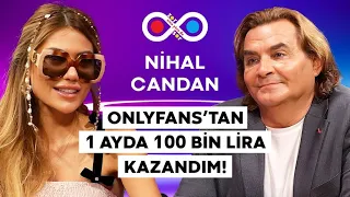 NİHAL CANDAN "EVLENİRSEM KOCAMLA FARKLI DAİRELERDE OTURURUM!"