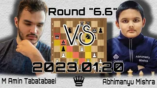 Tata Steel challengers 2023 | Abhimanyu Mishra VS M Amin Tabatabaei