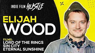 Elijah Wood with Alex Ferrari (Full Interview) // Indie Film Hustle® Show