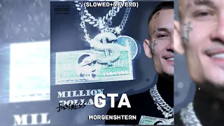 MORGENSHTERN - GTA (Slowed + reverb)