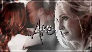 ● multicouples | all we are [For Huyen]