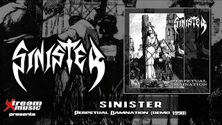 SINISTER - Perpetual Damnation (1990) [Full Demo] [10"MLP]