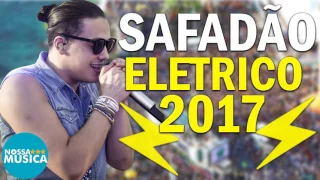 WESLEY SAFADÃO - ELETRICO 2017 - FEVEREIRO 2017 - CARNAVAL 2017 - MUSICAS NOVAS - REPERTORIO NOVO