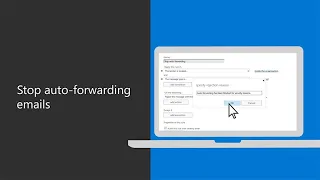 How to stop email auto-forwarding in Microsoft 365 Business Premium