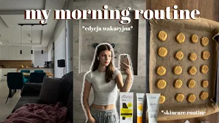 MY MORNING ROUTINE | wakacyjna poranna rutyna