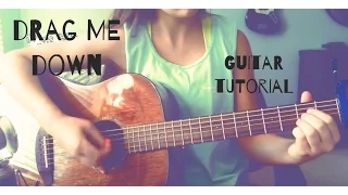 Drag Me Down- One Direction Guitar Turorial