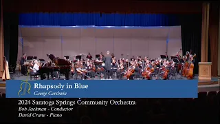 2024 Rhapsody in Blue (Gershwin) - David Crane, Piano