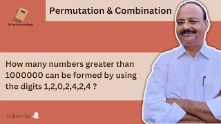 How many numbers greater than 1000000 can be formed by using the digits 1,2,0,2,4,2,4 | PnC | NCER