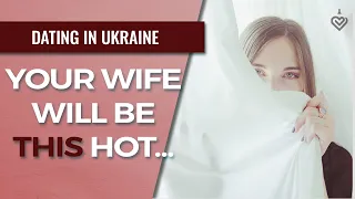 So How Hot Will Your Future Ukrainian Wife Be. Dating In Ukraine