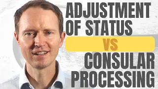 What is the Difference Between Adjustment of Status and Consular Processing to Get a Green Card