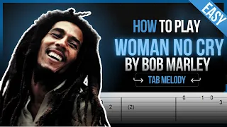 Woman no Cry - Bob Marley - TAB EASY