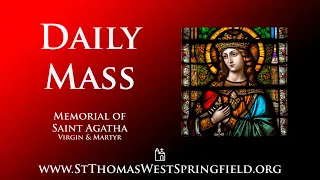 Daily Mass Monday, February 5, 2024