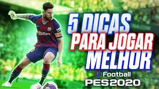 PES 2020 - 🔥 5 DICAS VALIOSAS PARA JOGAR MELHOR (GANHE MAIS PARTIDAS)