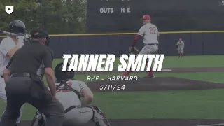 RHP Tanner Smith '24 | Harvard | 5/11/2024