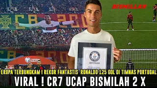 BUNGKAM EROPA❗Rekor 125 Gol Ronaldo Di Timnas 🥶 Viral Video Ronaldo Baca Bismillah Sebelum Penalty