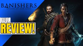 I REALLY LOVED Banishers: Ghosts Of New Eden | FULL REVIEW