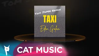 EDEN GOLAN - Taxi (Tom Japer Remix)