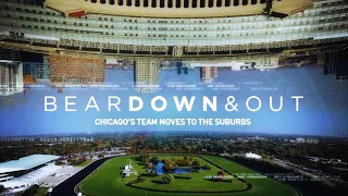 Bear Down and Out: Chicago’s Team Moves to the Suburbs | NBC Sports Chicago