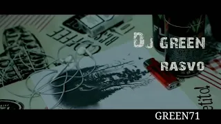 Green71 (Dj Green) - Rasvo (Official Clip)
