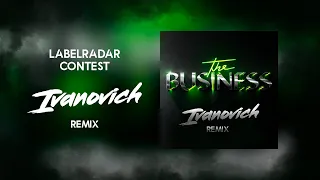 The Business (Ivanovich Remix) - Tiesto