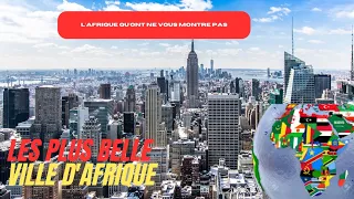 les plus belles villes d'Afrique en 2023