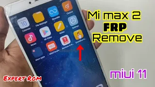 Xiaomi Mi Max 2 (MDE40) Miui 11 FRP Google Account Unlock Bypass Without Pc/ OEM UNLOCK METHOD