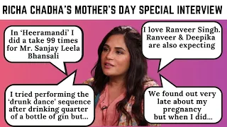 Richa Chadha on her pregnancy journey, Heeramandi’s SUCCESS, Body Shaming | Mothers Day Special