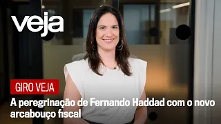 Giro VEJA: A peregrinação de Fernando Haddad com o novo arcabouço fiscal