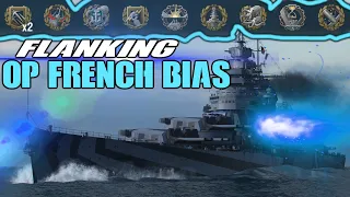 FLANKING OP FRENCH BIAS!!!! World of Warships