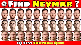 Guess The Player🔎 Where is Neymar jr ~ Test Your Focusing Level ! Find Messi ? Ronaldo ? Neymar ?