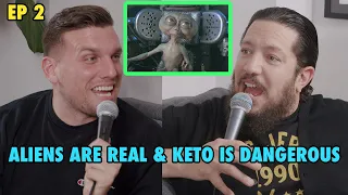 Sal & Chris Present: Hey Babe! - Aliens are REAL & Keto is Dangerous - EP 2