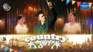 Country Girl | ព្រាប សុវត្ថិ [ OFFICIAL MV ] អបអរសាទរពិធីបុណ្យចូលឆ្នាំខ្មែរ