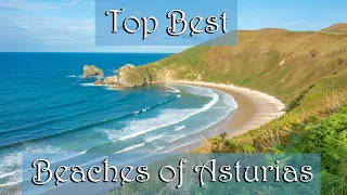 Top Best Beautiful Beaches of Asturias province, Spain from Naves to Llanes and Bufones de Arenillas